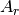 {A}_{r}