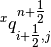 {}^{x} q_{i+{\tfrac{1}{2}} ,j}^{n+{\tfrac{1}{2}} }