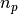 {n}_{p}
