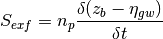 S_{exf} =n_{p} \frac{\delta (z_{b} -\eta _{gw} )}{\delta t}