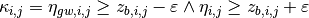 \kappa _{i,j} =\eta _{gw,i,j} \ge z_{b,i,j} -\varepsilon \wedge \eta _{i,j} \ge z_{b,i,j} +\varepsilon